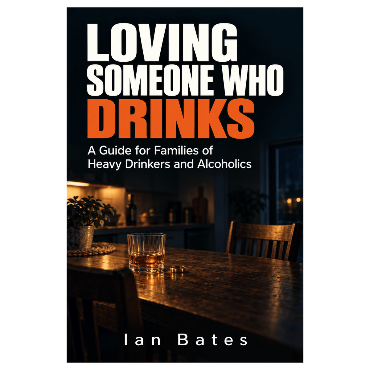 LOVING SOMEONE WHO DRINKS (Paperback)