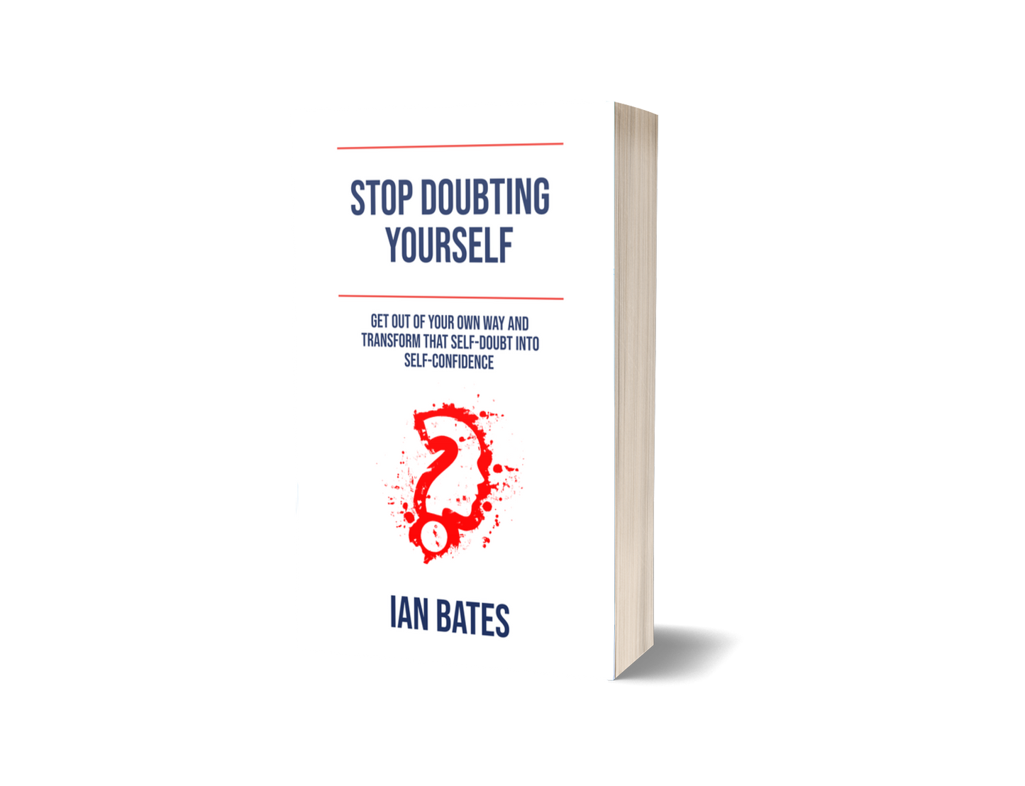 STOP DOUBTING YOURSELF (Paperback)