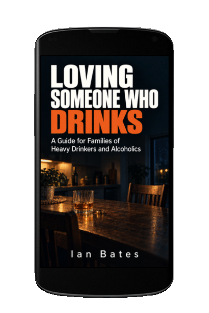 LOVING SOMEONE WHO DRINKS