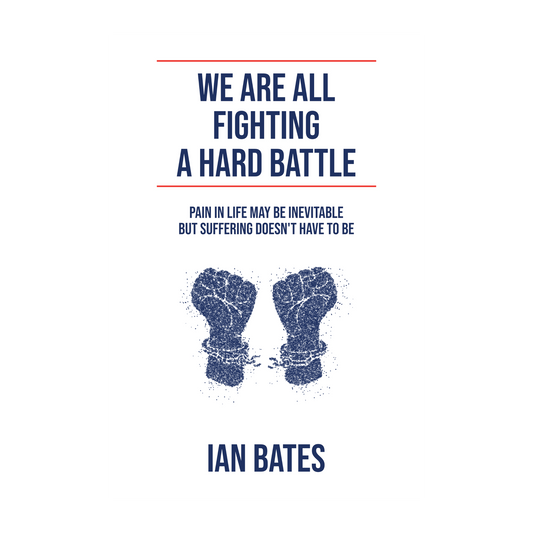 WE ARE ALL FIGHTING A HARD BATTLE (Paperback)