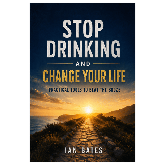 STOP DRINKING AND CHANGE YOUR LIFE (Paperback)